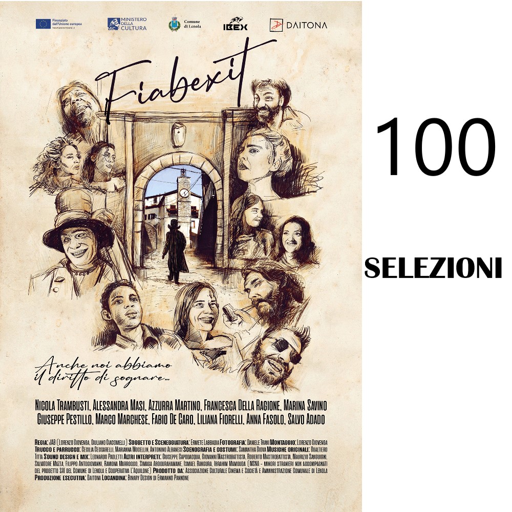 Fiabexit, Inventa un Film, Lenola, selezioni, premi, 100 selezioni