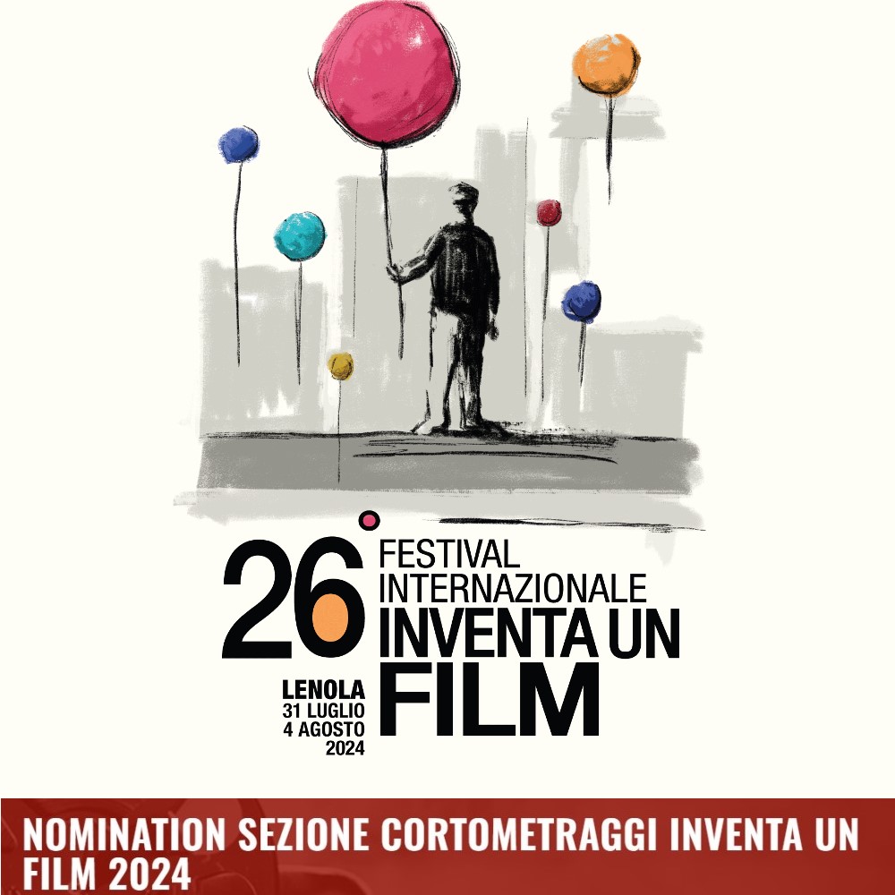 Nomination 2024 Inventa un Film, nomination cortometraggi, candidature Inventa un Film lenola 2024 cortometraggi